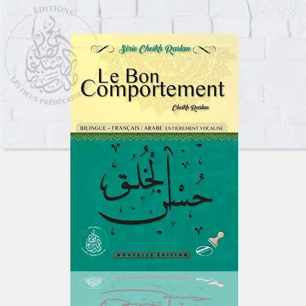 LE BON COMPORTEMENT