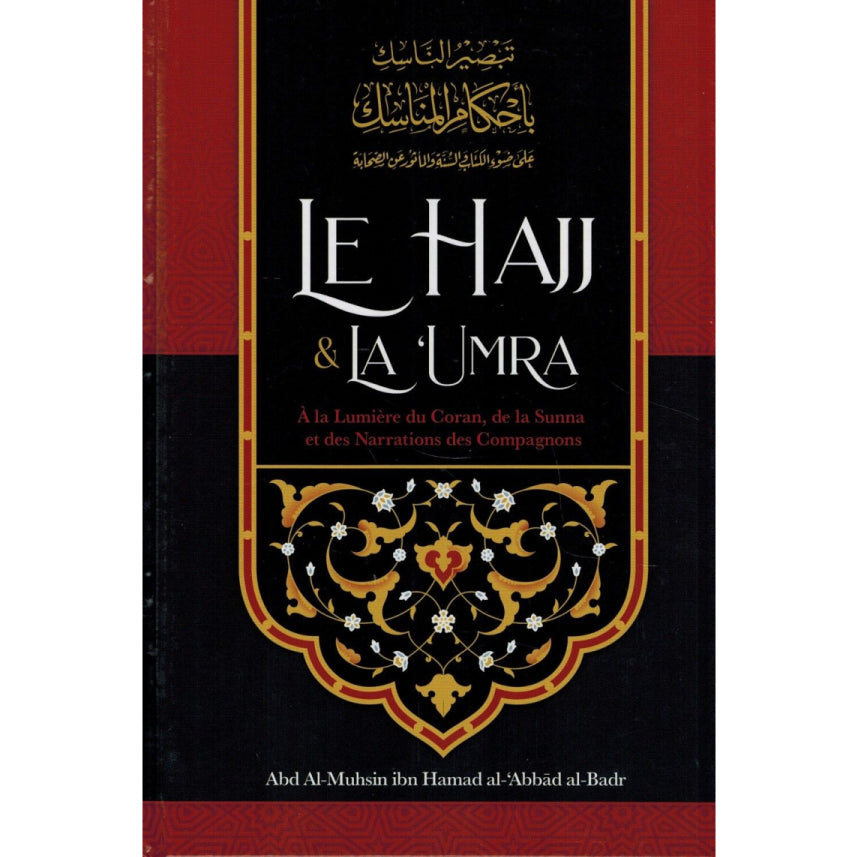 LE HAJJ & LA UMRAH