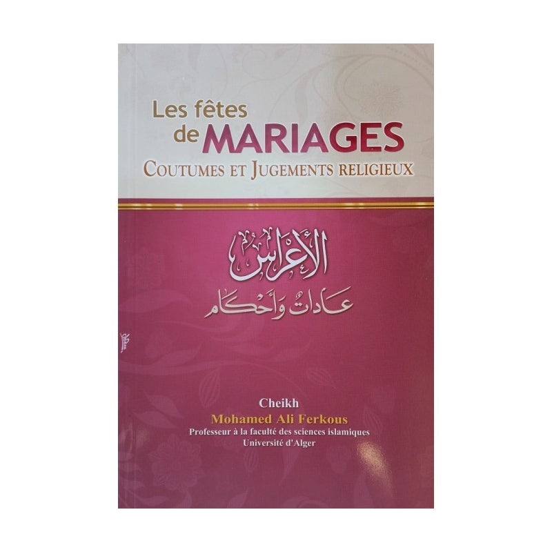 Les Fêtes de Mariages, Coutumes & Jugements