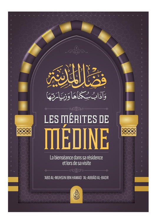 Les Mérites de Médine