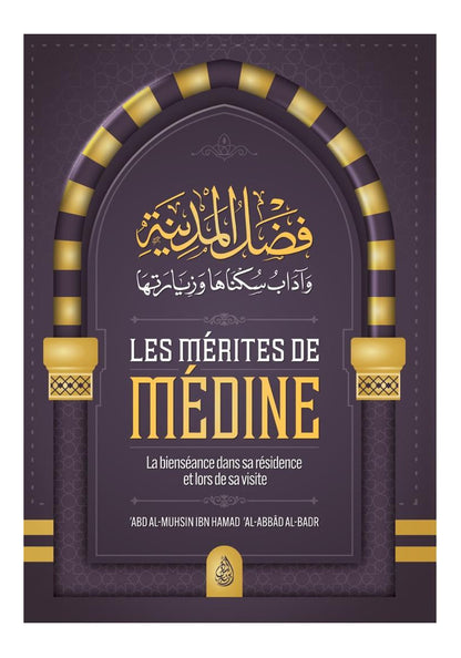 Les Mérites de Médine